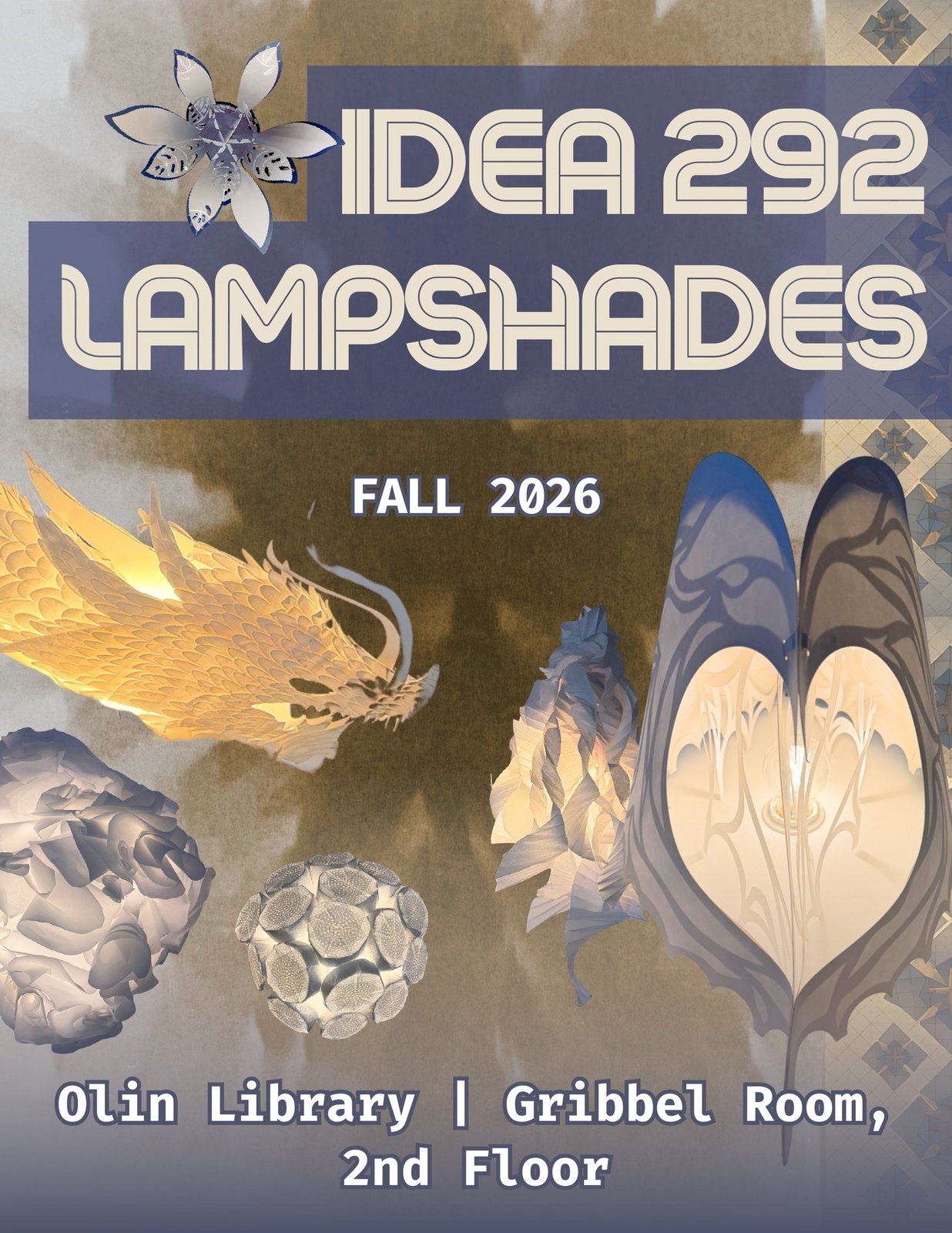 IDEA 292 Lampshades poster with student lampshades, Fall 2026